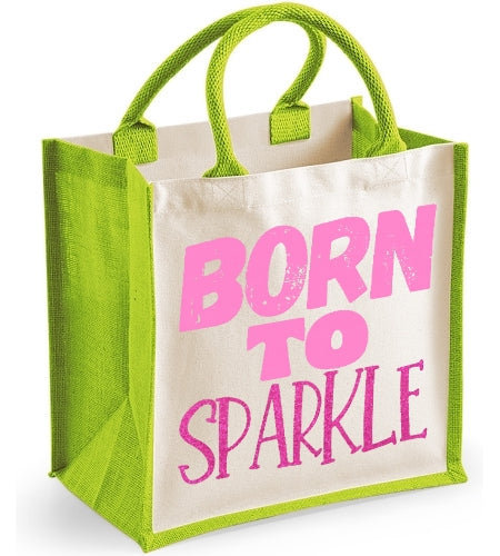 Born To Sparkle (Glitter Text)