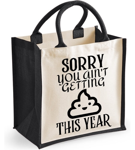 Sorry You Ain't Getting Shit This Year