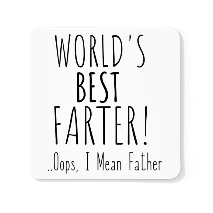World's Best Farter!.. Oops I Mean Father