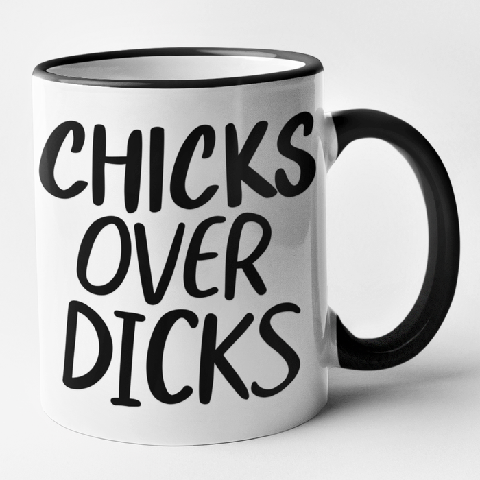 Chicks Over Dicks