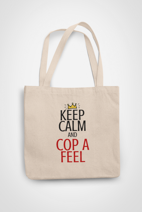 Keep Calm - Cop A Feel