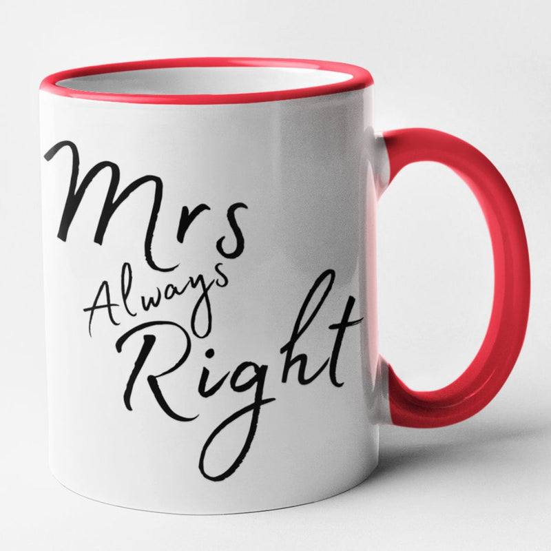 Mr Right & Mrs Always Right (Mug Set)