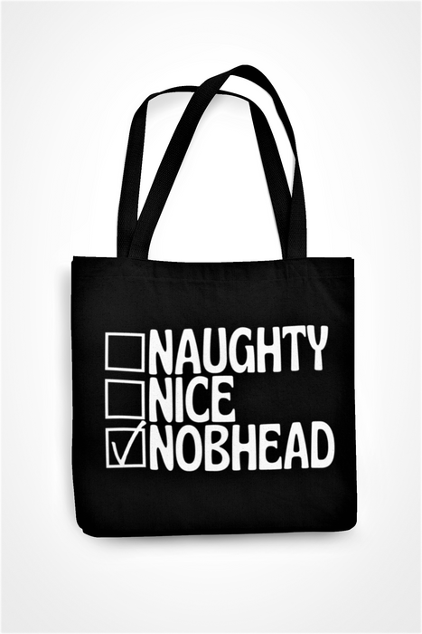 Naughty Nice Nobhead