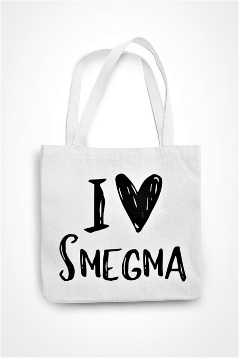 I LOVE SMEGMA