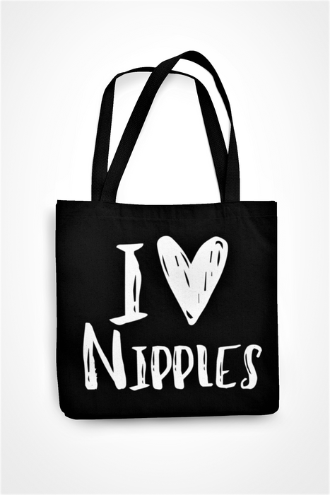 I LOVE NIPPLES