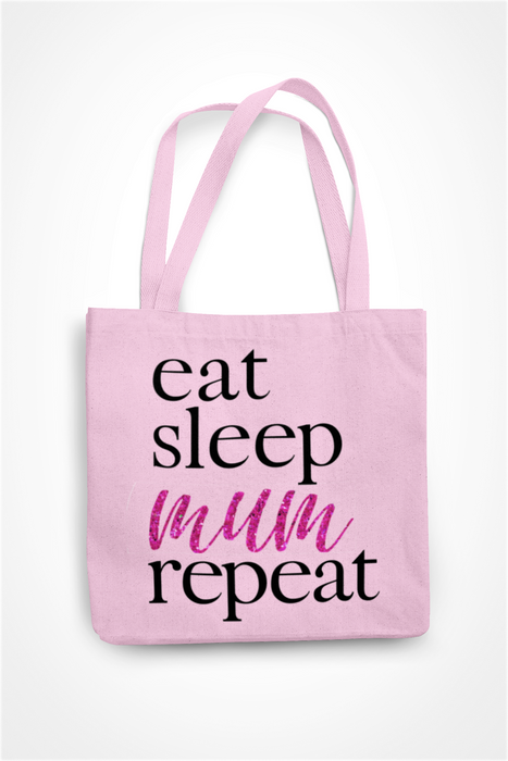 Eat Sleep Mum Repeat (Glitter Text)