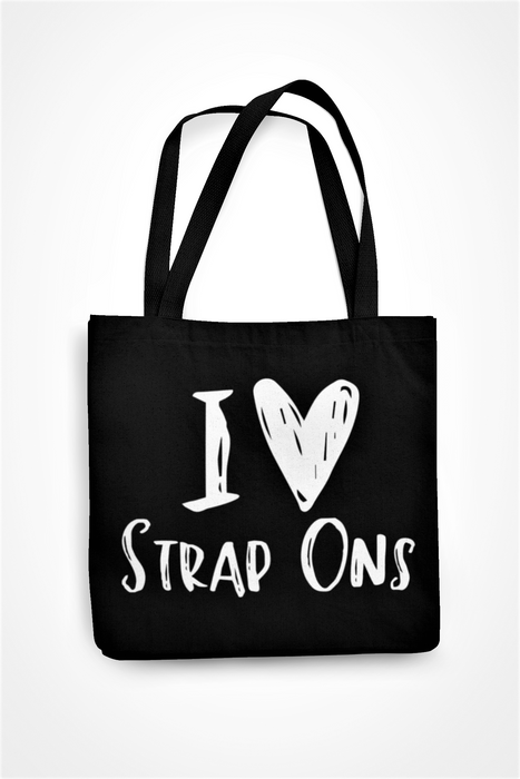 I LOVE STRAP ONS