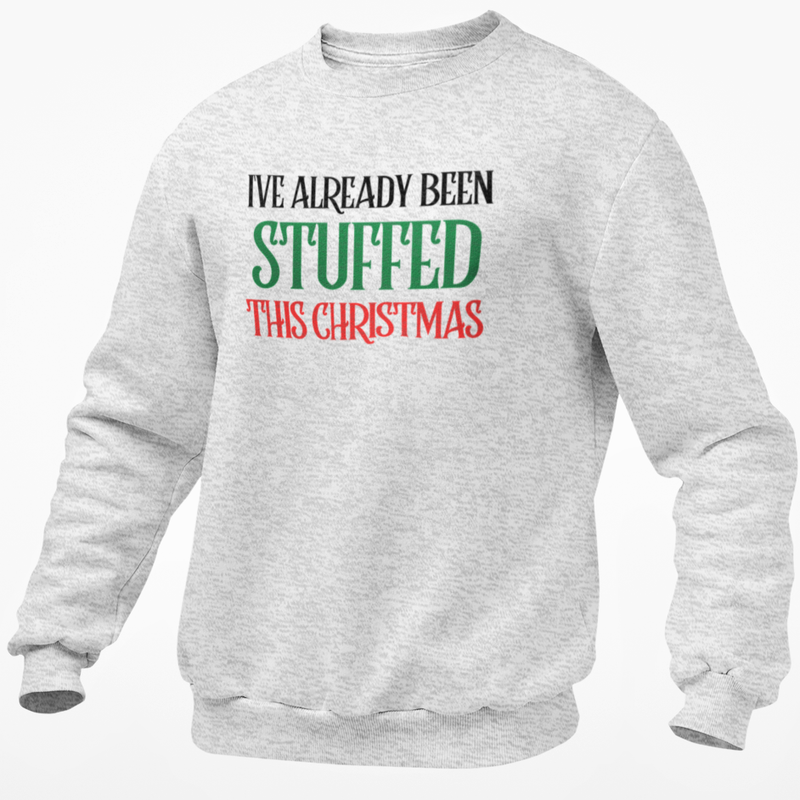 I've Already Been Stuffed This Christmas