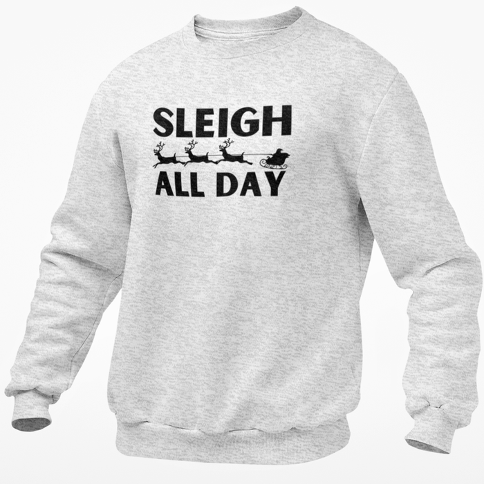 Sleigh All Day