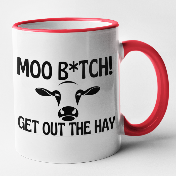 Moo Bitch Get Out The Hay