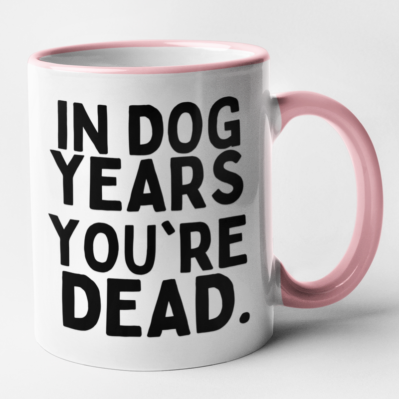 In Dog Years You're Dead