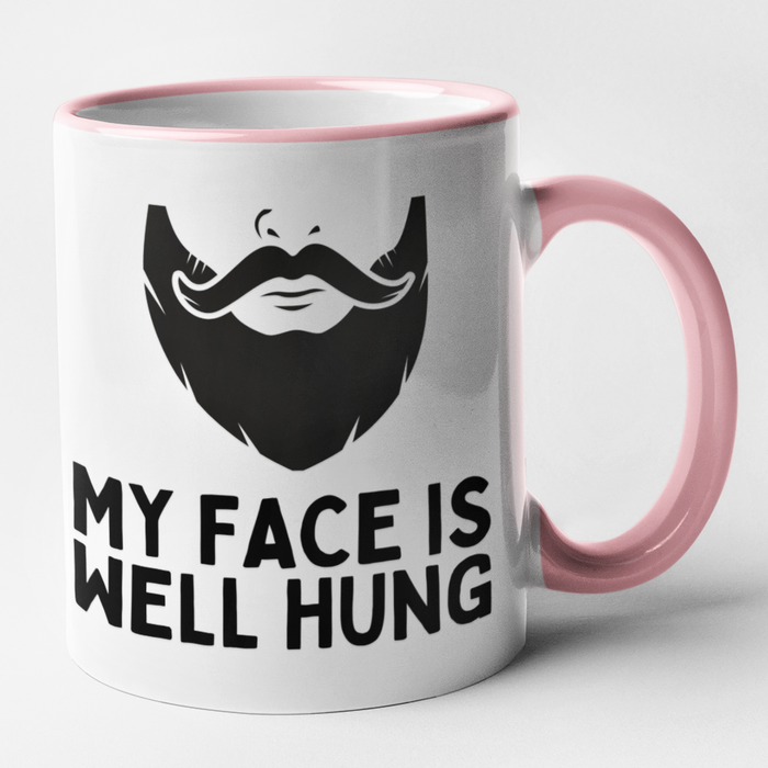 My Face Is Well Hung