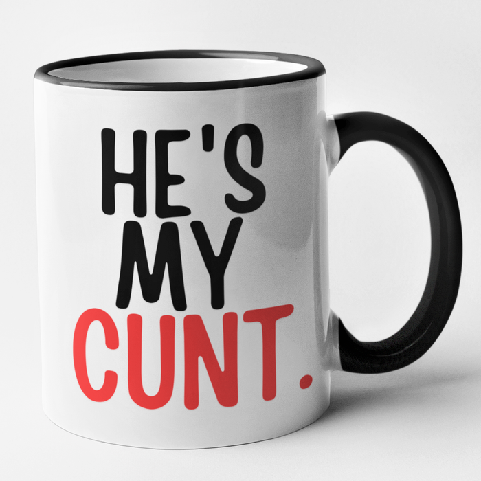 He's My Cunt + She's My Bitch (Mug Set)