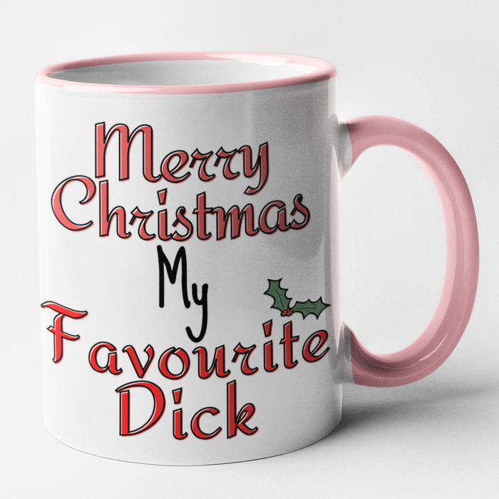 Merry Christmas My Favourite Dick