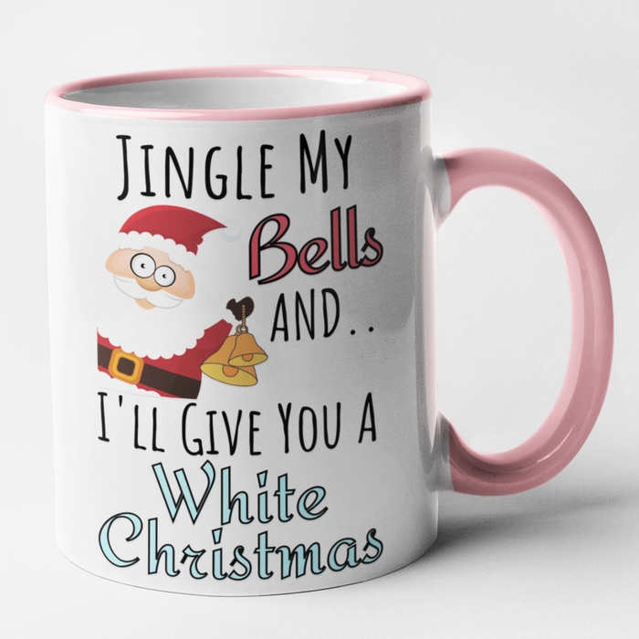 Jingle My Bells And I'll Give You A White Christmas