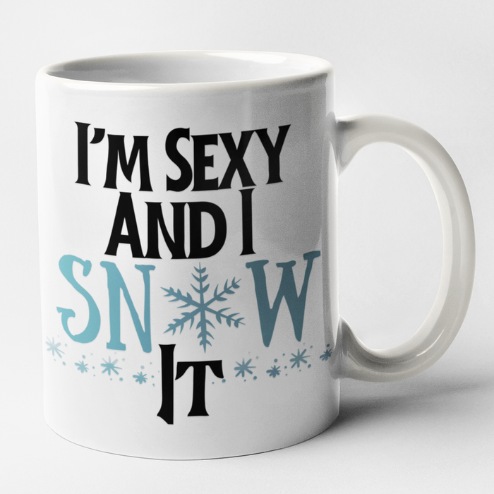 I'm Sexy And I Snow It!