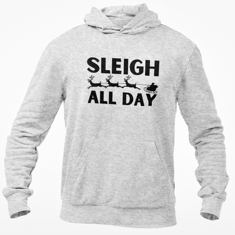 Sleigh All Day