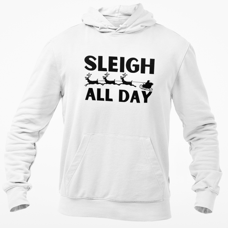 Sleigh All Day