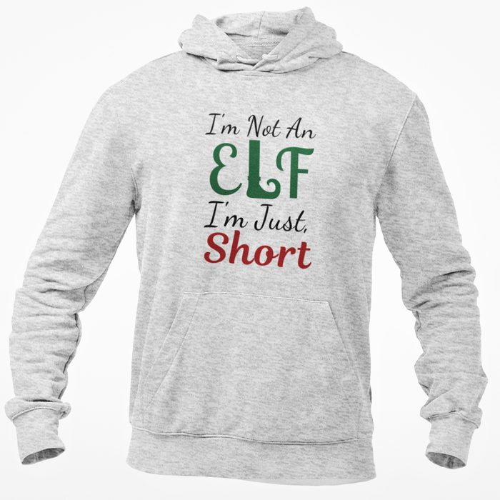 I'm Not An Elf I'm Just Short