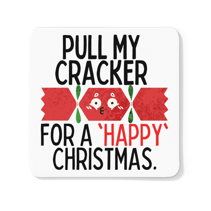 Pull My Cracker For A Happy Christmas