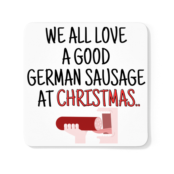 We All Love A Good German Sausage At Christmas