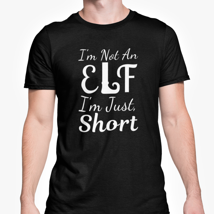 I'm Not An Elf I'm Just Short