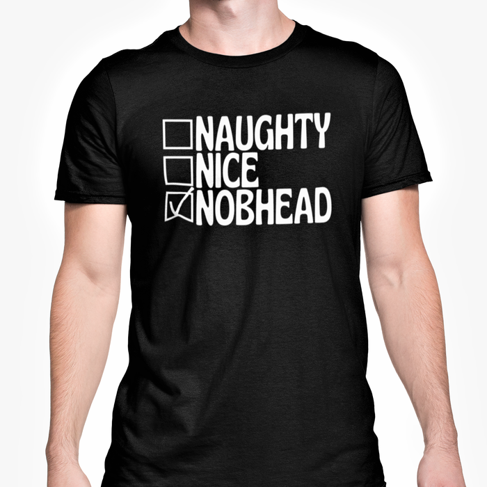 Naughty Nice Nobhead