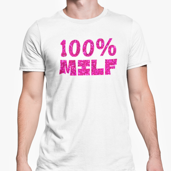 100% MILF (Glitter Text)